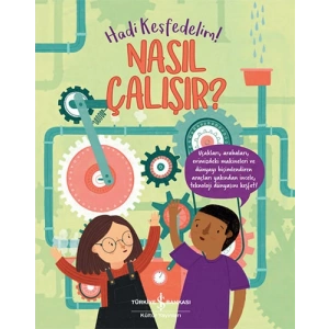 Hadi Keşfedelim! - Nasıl Çalışır?