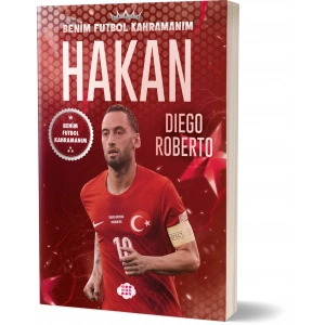 Hakan Çalhanoğlu – Benim Futbol Kahramanım
