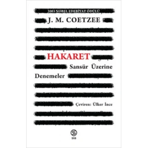 Hakaret - Sansür Üzerine Denemeler