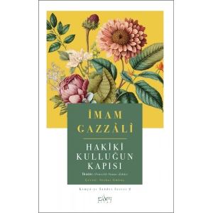 Hakiki Kulluğun Kapısı