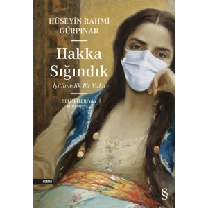 Hakka Sığındık / Hüseyin Rahmi Gürpınar + Sanat Kitabı