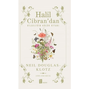 Halil  Cibran’dan Bilgeliğin Küçük Kitabı