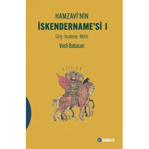 Hamzavînin İskendername’si 1