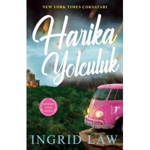 Harika Yolculuk / Ingrid Law + Sanat Kitabı