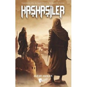 Haşhaşiler - Tarihin En Korkutucu Suikastçıları