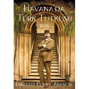 Havanada Türk Tutkusu
