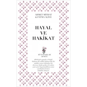 Hayal ve Hakikat
