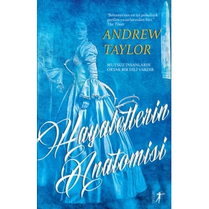 Hayaletlerin Anatomisi / Andrew Taylor + Sanat Kitabı