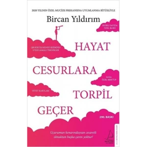 Hayat Cesurlara Torpil Geçer - Özel Baskı