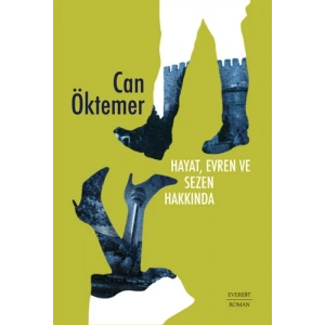 Hayat Evren ve Sezen Hakkında