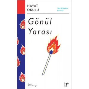 Hayat Okulu - Gönül Yarası