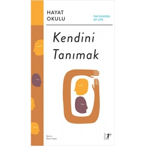 Hayat Okulu - Kendini Tanımak