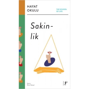 Hayat Okulu - Sakinlik