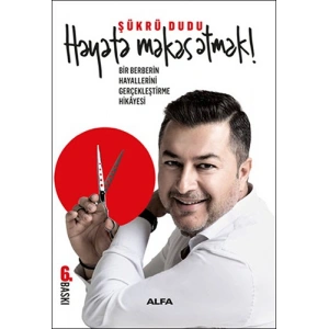 Hayata Makas Atmak!