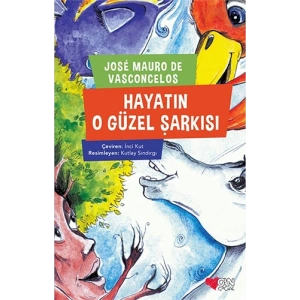 Hayatın O Güzel Şarkısı