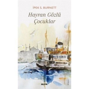 Hayran Gözlü Çocuklar
