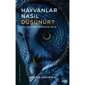 Hayvanlar Nasıl Düşünür?