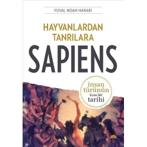 Hayvanlardan Tanrılara Sapiens