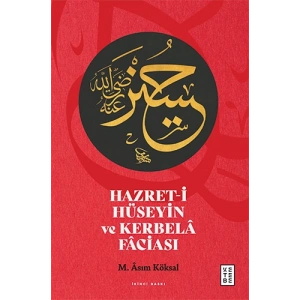 Hazret-i Hüseyin ve Kerbela Faciası
