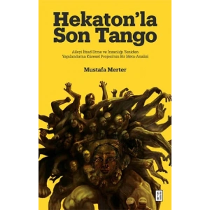 Hekatonla Son Tango (Ciltli)
