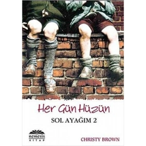 Her Gün Hüzün - Sol ayağım 2