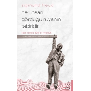Her İnsan Gördüğü Rüyanın Tabiridir