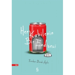 Her Kabilenin Bir Endişesi