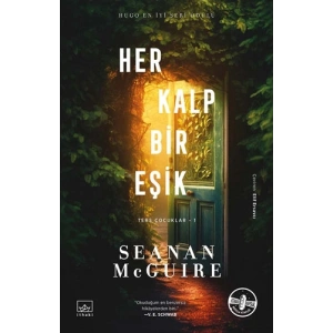 Her Kalp Bir Eşik - Ters Çocuklar 1