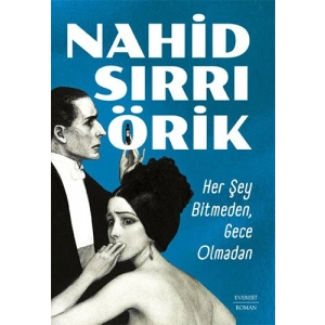 Her Şey Bitmeden,  Gece Olmadan