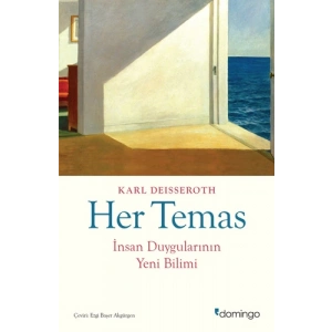Her Temas - İnsan Duygularının Yeni Bilimi