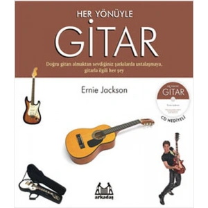 Her Yönüyle Gitar