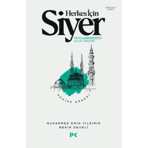 Herkes İçin Siyer - Medine Dönemi