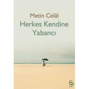 Herkes Kendine Yabancı