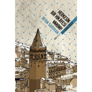 Herkesin Bir Hikayesi Vardır / İrfan Saruhan + Sanat Kitabı