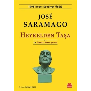 Heykelden Taşa ve Nobel Konuşması