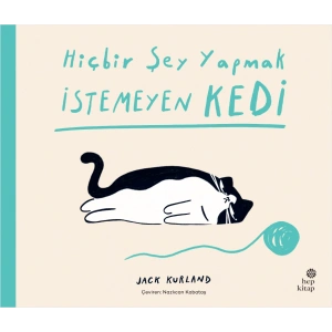 Hiçbir Şey Yapmak İstemeyen Kedi