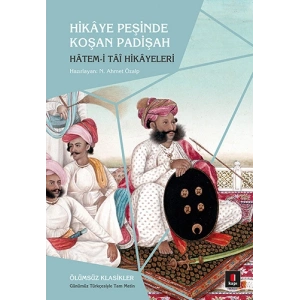 Hikâye Peşinde Koşan Padişah / N. Ahmet Özalp + Sanat Kitabı