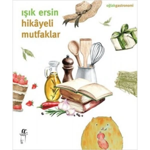 Hikayeli Mutfaklar