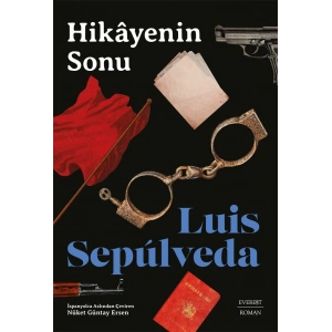 Hikâyenin Sonu / Luis Sepulveda + Sanat Kitabı