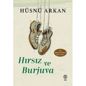 Hırsız Ve Burjuva