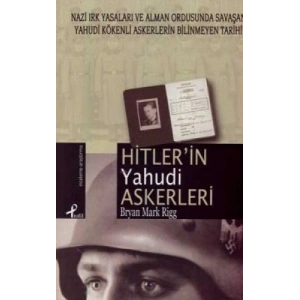 HİTLERİN YAHUDİ ASKERLERİ