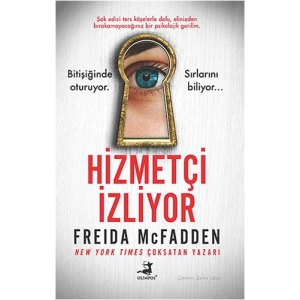 Hizmetçi İzliyor