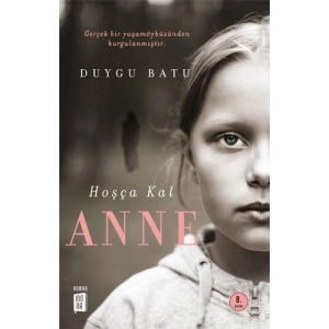 Hoşça Kal Anne