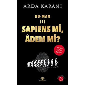 Hu-Man Sapiens mi, Adem mi?