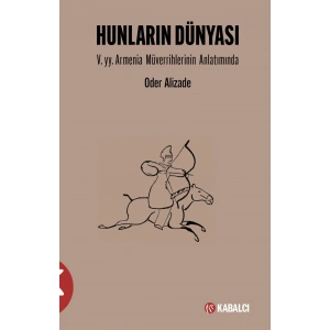 Hunların Dünyası