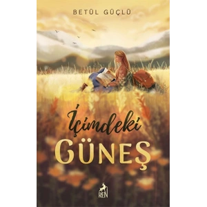 İçimdeki Güneş (Ciltli)