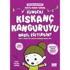 İçindeki Kıskanç Kanguruyu Nasıl Eğitirsin?