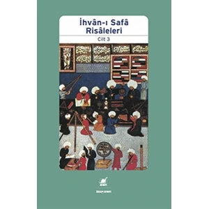 İhvan-ı Safa Risaleleri 3