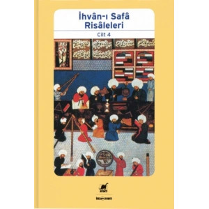 İhvân-ı Safâ Risâleleri Cilt 4