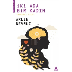 İki Ada Bir Kadın - Birinci Cilt